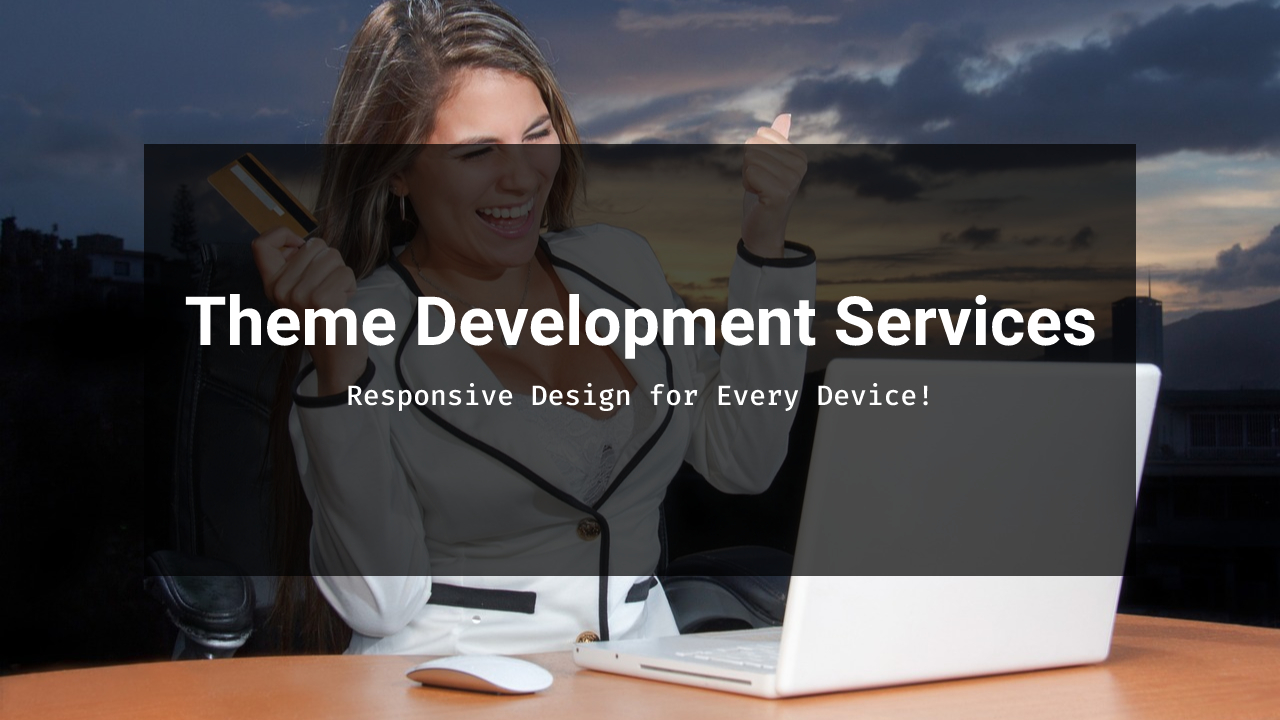  Theme Development Services